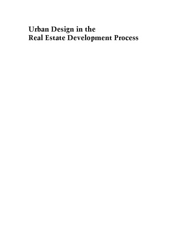 Urban Design in the Real Estate Development Process (Real Estate Issues)  