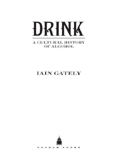 Drink: A Cultural History of Alcohol  