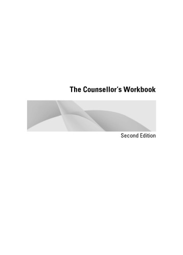 The Counsellor's Workbook: Developing a Personal Approach