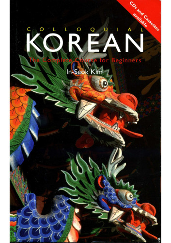 Colloquial Korean (The Colloquial Series)  