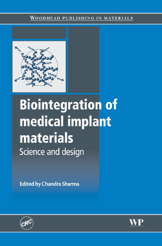 Biointegration of Medical Implant Materials: Science and Design  