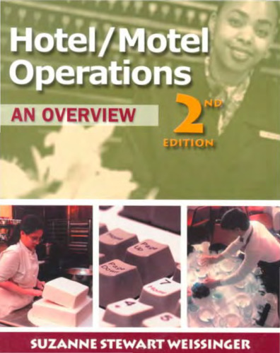 Hotel Motel Operations: An Overview  