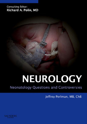 Neonatology Questions and Controversies Series: Neurology  