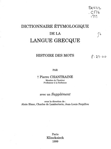 Dictionnaire étymologique de la langue grecque : Histoire des mots  