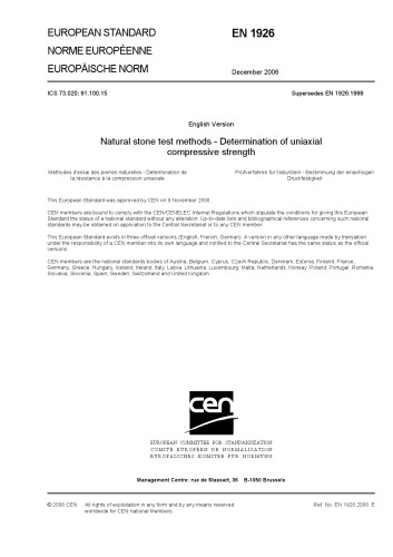 BS EN 1926:2006 Natural stone test methods. Determination of uniaxial compressive strength  