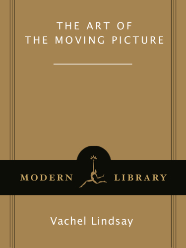 The Art of the Moving Picture (Modern Library Movies)  