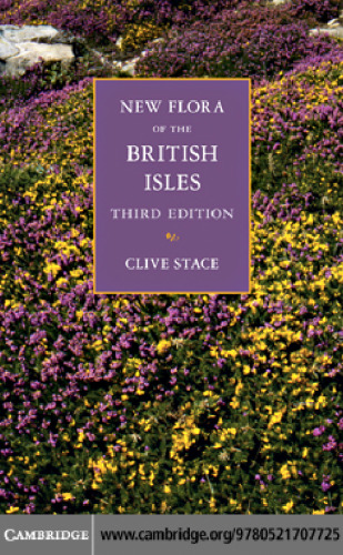 New Flora of the British Isles, 3rd Edition  