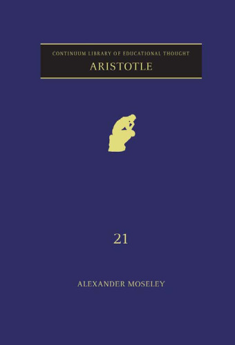 Aristotle (Continuum Library Of Educational Thought)