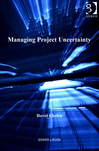 Managing Project Uncertainty  