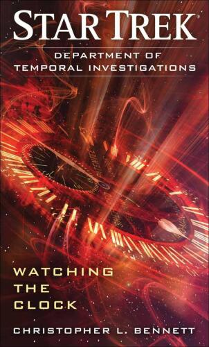 Star Trek: Department of Temporal Investigations: Watching the Clock  