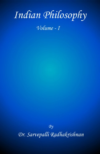 Indian Philosophy (Vol. 1)  