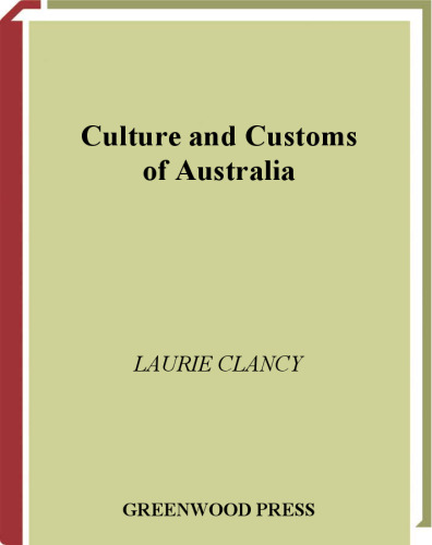 Culture and Customs of Australia (Culture and Customs of Asia)  