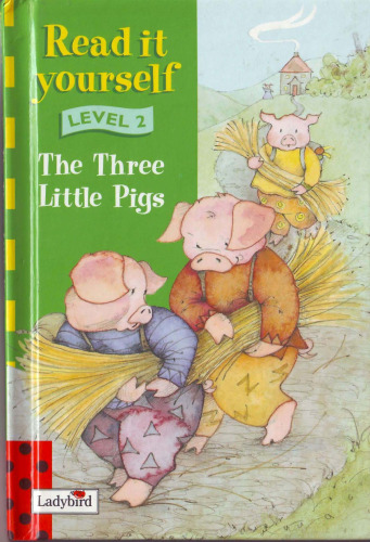 Three Little Pigs (Read It Yourself Level 2)  