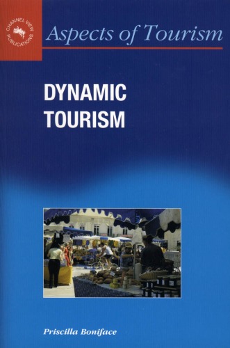 Dynamic Tourism: Journeying with Change  