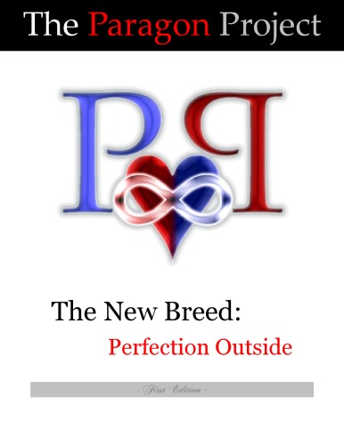 Perfection Outside (The New Breed)  