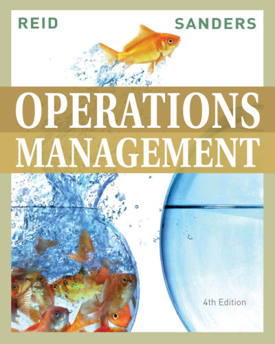 Operations Management , Fourth Edition  