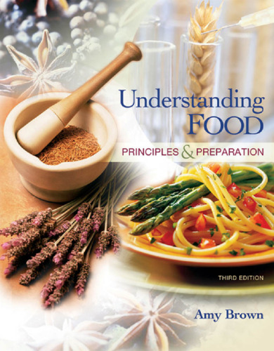 Understanding food: principles and preparation