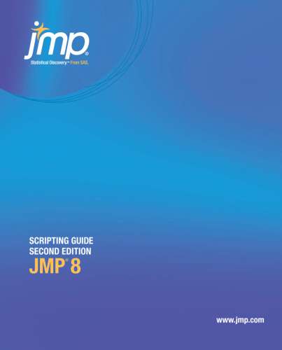 JMP 8 Scripting Guide, Second Edition  