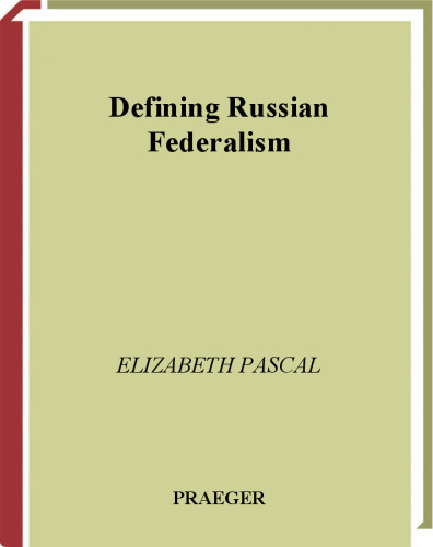 Defining Russian Federalism  