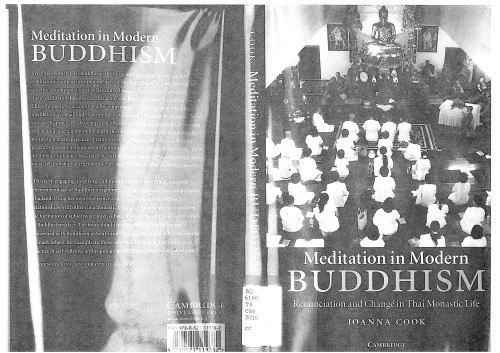 Meditation in Modern Buddhism: Renunciation and Change in Thai Monastic Life  