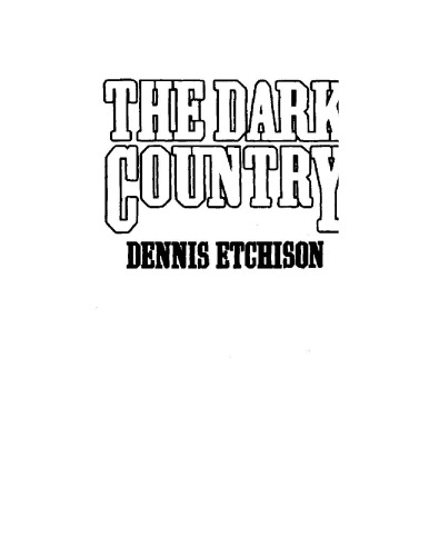 The Dark Country  