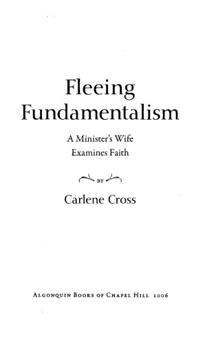 Fleeing Fundamentalism: A Minister's Wife Examines Faith