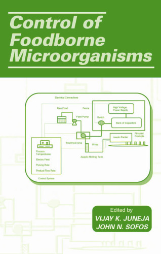 Control of Foodborne Microorganisms (Food Science and Technology)  