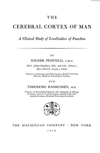 The cerebral cortex of man: a clinical study of localization of function  