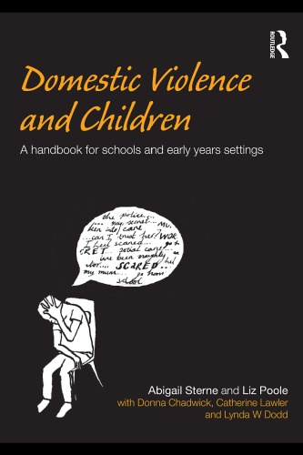 Domestic violence and children: a handbook for schools and early years settings  