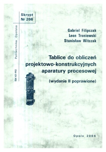 Tablice do obliczeń projektowo-konstrukcyjnych aparatury procesowej  