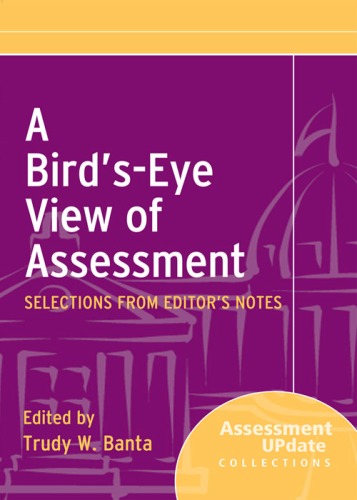 A Bird’s-Eye View of Assessment  