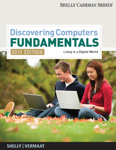 Discovering Computers - Fundamentals 2011 Edition (Shelly Cashman)  