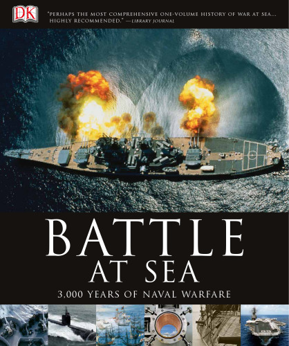 Battle at Sea: 3,000 Years of Naval Warfare  