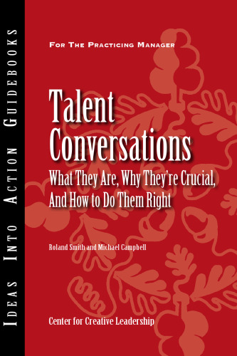 Talent Conversations: What They Are, Why They're Crucial, and How to Do Them Right