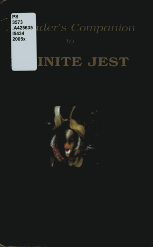 A Reader's Companion to Infinite Jest