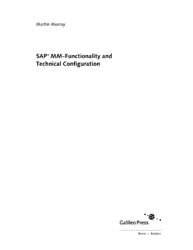 SAP MM-Functionality and Technical Configuration (2nd Edition)