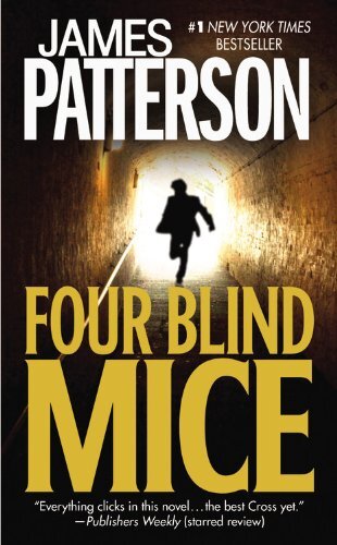 Four Blind Mice (Alex Cross)  