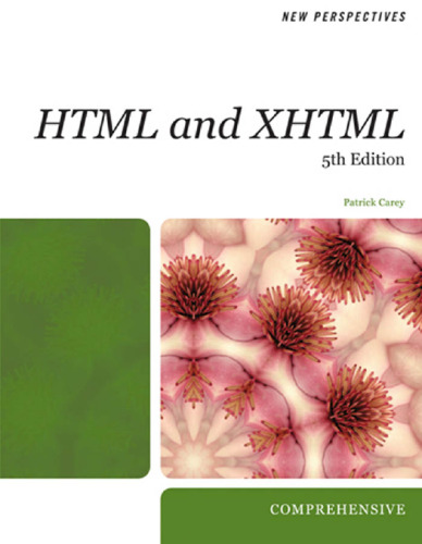 New Perspectives on HTML and XHTML: Comprehensive (New Perspectives (Course Technology Paperback))  