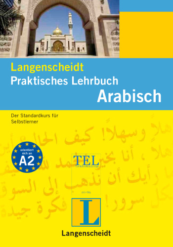 Langenscheidt Praktisches Lehrbuch Arabisch: Der Standardkurs für Selbstlerner  