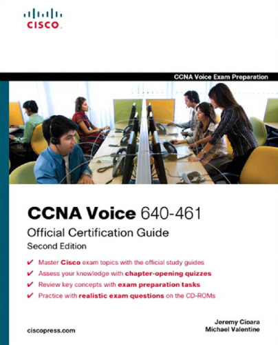 CCNA Voice 640-461 Official Cert Guide. 2nd Edition  