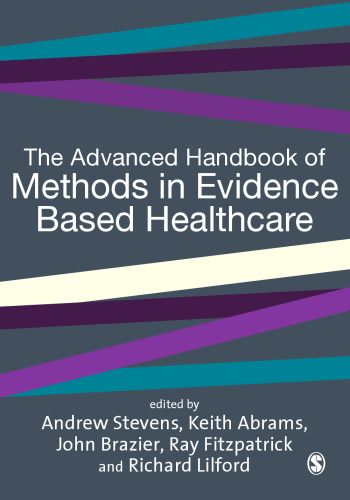 Advanced Handbook of Methods in Evidence-Based Healthcare  