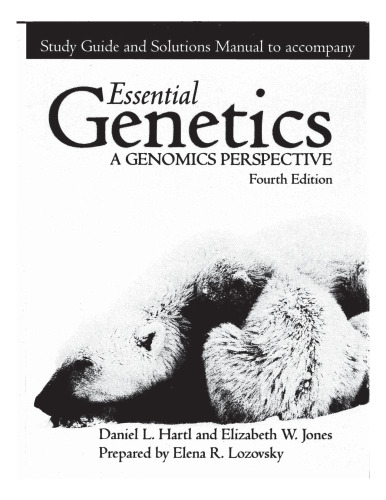 Essential Genetics: A Genomic Perspective: Study Guide and Solution Manual (Fourth Edition)  