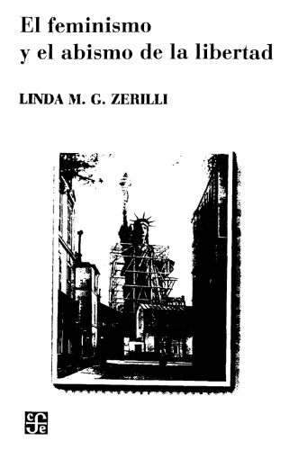 El feminismo y el abismo de la libertad  