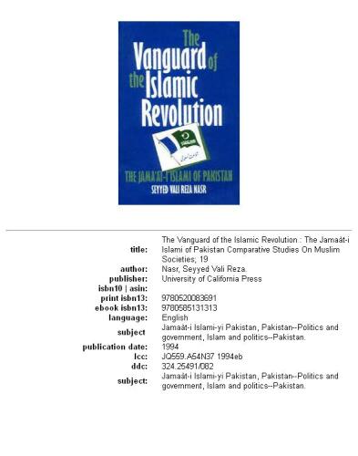 The vanguard of the Islamic revolution: the Jamaʻat-i Islami of Pakistan  