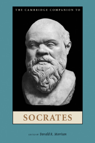 The Cambridge Companion to Socrates (Cambridge Companions to Philosophy)  