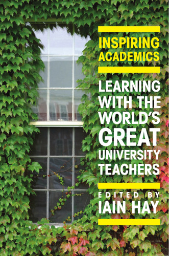 Inspiring Academics: Learning with the World's Great University Teachers