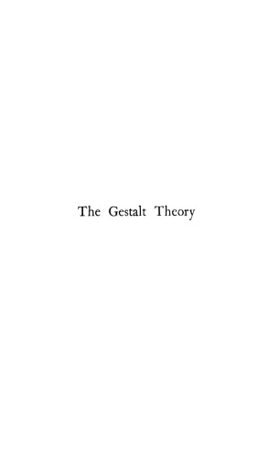 The Gestalt Theory and the Problem of Configuration  