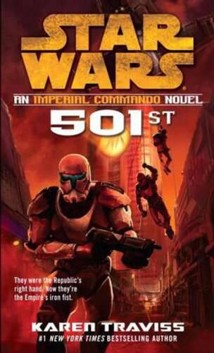 Star Wars 501st: An Imperial Commando Novel (Republic Commando: Book 5)  