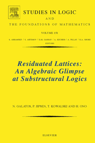 Residuated Lattices: An Algebraic Glimpse at Substructural Logics