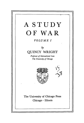 A Study of War (Volume I)  